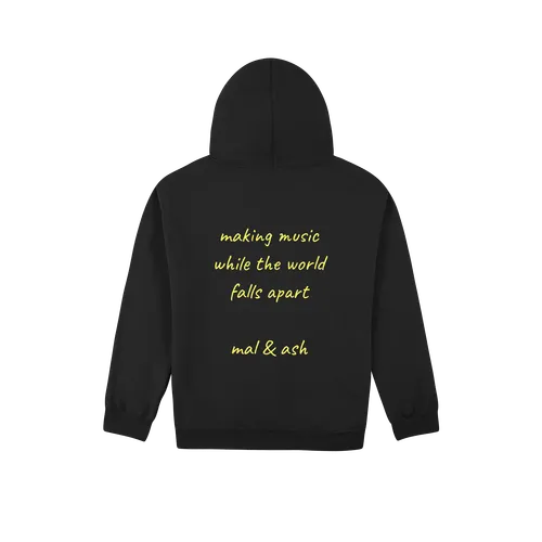 Making Music While The World Falls Apart Hoodie